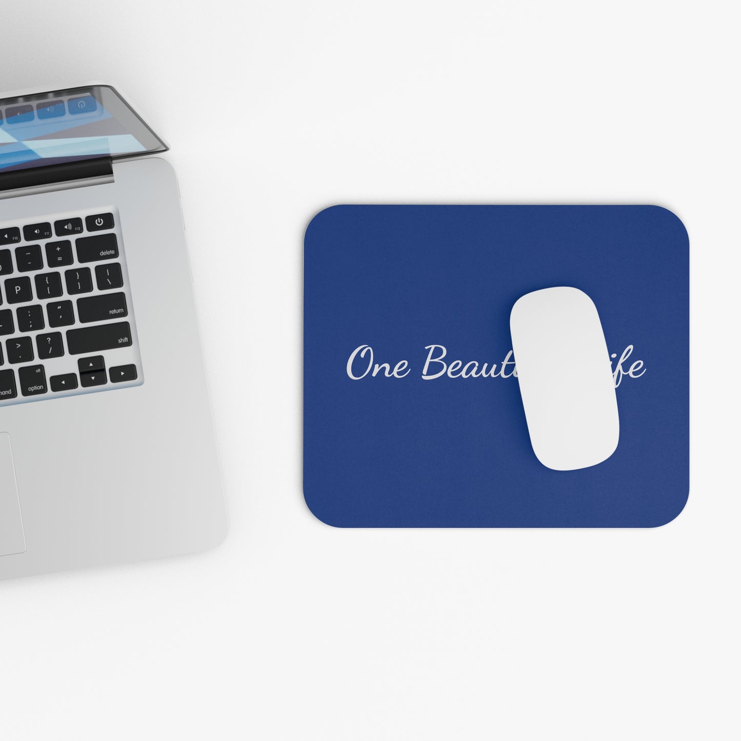 One Beautiful Life Mouse Pad — Inspirational Desk Mousepad (Blue)